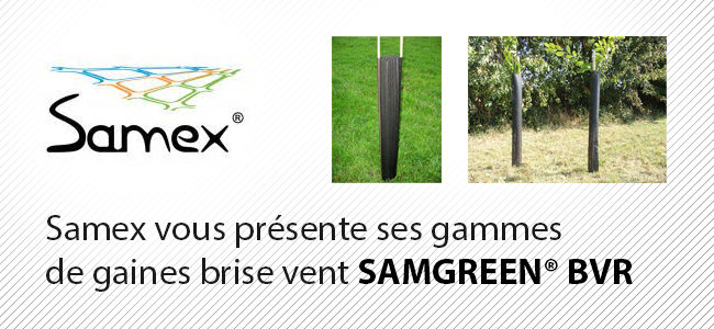 Gaines brise vent SAMGREENⓇ BVR