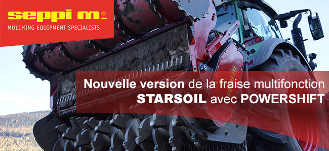 Nouvelle version de la fraise multifonction STARSOIL avec POWERSHIFT de SEPPI M.